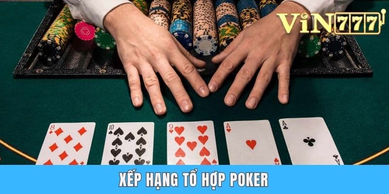 Xếp hạng tổ hợp poker