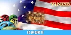 Xổ Số Quốc Tế - Làm Mới Trải Nghiệm, Đón Lộc Liền Tay